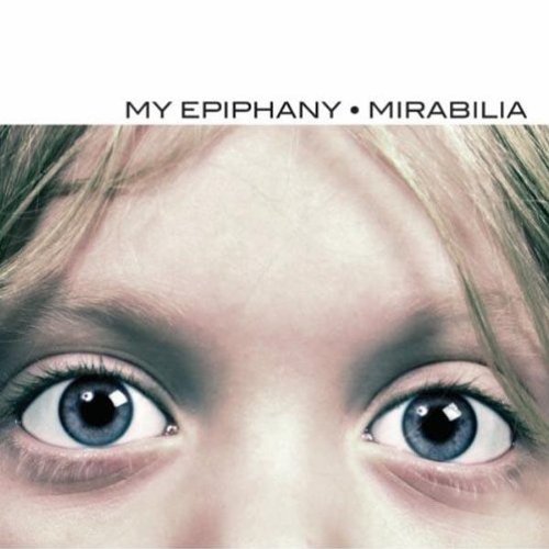 My Epiphany - Mirabilia