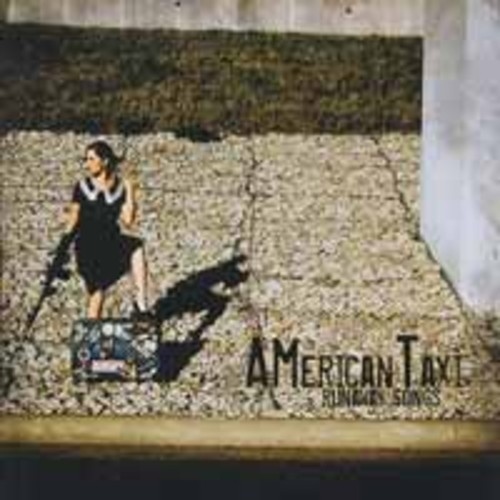 American Taxi - Runaway Songs