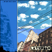 Latterman - We Are Still Alive