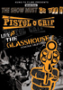 Pistol Grip - Live at the Glass House