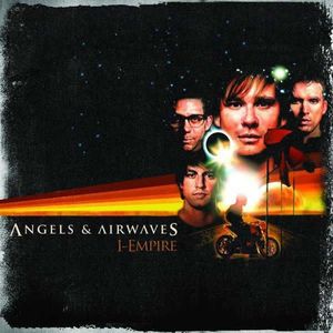 Angels and Airwaves - I-Empire