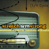 Stretch Arm Strong - A Revolution Trasmission