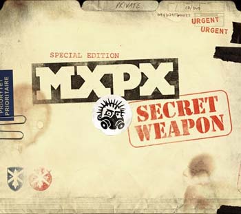 MxPx - Secret Weapon