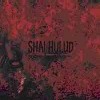 Shai Hulud - That Within Blood Ill-Tempered