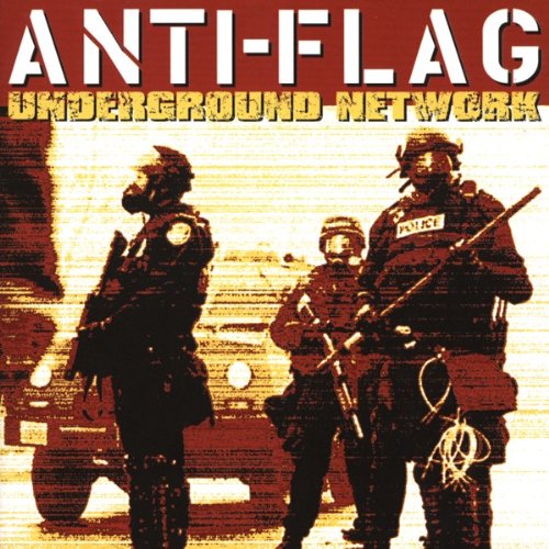Anti Flag - Underground Network