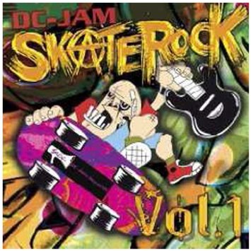 DC Jam Skate Rock vol 1 - DC Jam Skate Rock vol 1