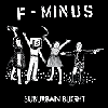 F-Minus - Suburban Blight