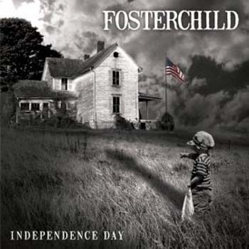 Fosterchild - Independence day
