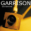 Garrison - Be A Criminal