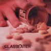Glasseater - Self Titled