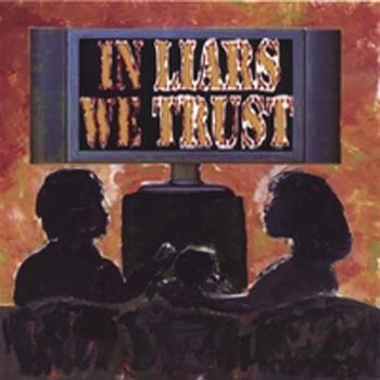 In liars we trust - In liars we trust
