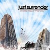 Just Surrender - If These Streets Could Talk