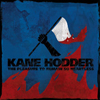 Kane Hodder - The Pleasure To Remain So Heartless