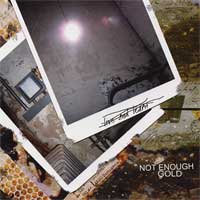 Not Enough Gold - The Live & Learn EP