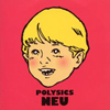 Polysics - Neu