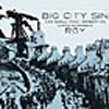 Roy - Big City Sin and Small Town Redemption