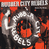 Rubber City Rebels - Pierce My Brain