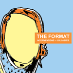 The Format - Interventions and Lullabies