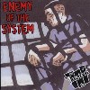 Toasters - Enemy of the System