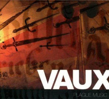 Vaux - Plague Music EP