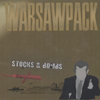 Warsawpack - Stocks and Bombs