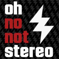 Band page for Oh No Not Stereo