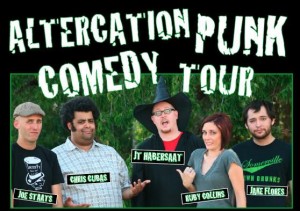 Altercation Punk Comedy Tour