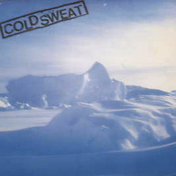 Cold Sweat “Severed Ties”