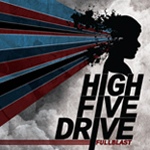 High Five Drive “Full Blast”