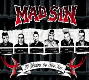 Mad Sin “20 years in Sin Sin”