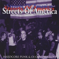Streets Of America “Hardcore Punk & OI Comp”