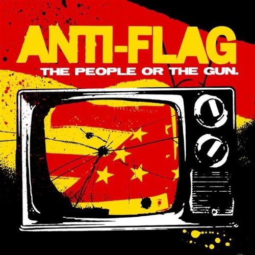 Anti Flag - The People Or The Gun