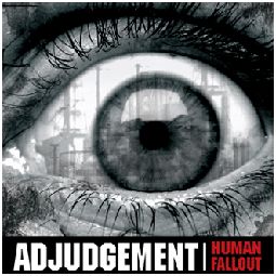 Adjudgement - Human Fallout