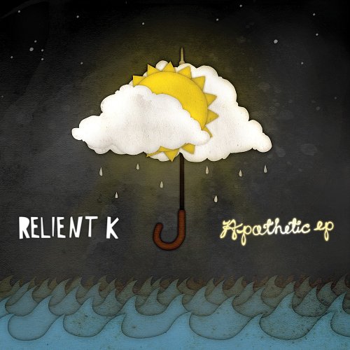 Relient K - Apathetic EP