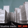 Blueline Medic - Text_Bomb