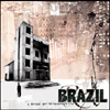 Brazil - A Hostage and the Meaning of Life