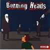Burning Heads - Burning Heads