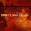 Don't Look Down - The Fear In Love