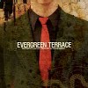 Evergreen Terrace - Sincerity Is An Easy Disguise In This Business