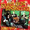 Fabulous Disaster - Panty Raid!
