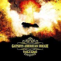 Gatsby's American Dream - Volcano