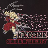 Nicotine - School Of Liberty