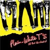 Plain White T's - All That We Needed