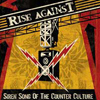 Rise Against - Siren Song Of The Counter Culture