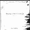 Sounds Like Violence - The Pistol
