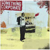 Something Corporate - North