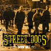 Street Dogs - Savin Hill