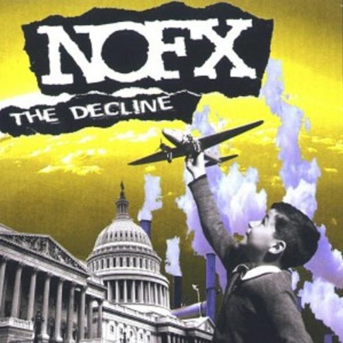 NOFX - The Decline