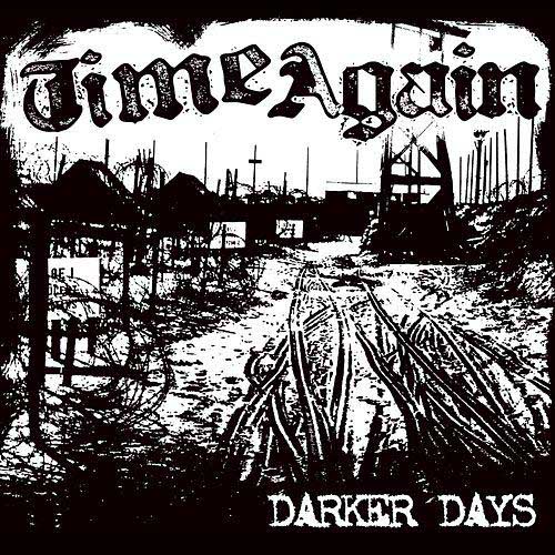 Time Again - Darker Days